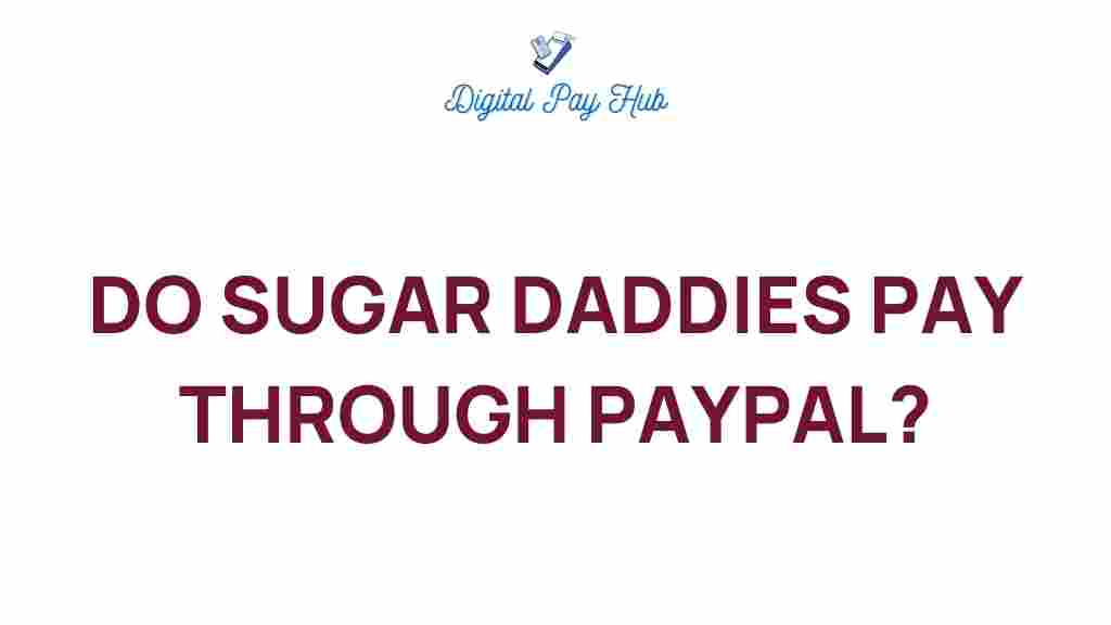 do-sugar-daddies-paypal