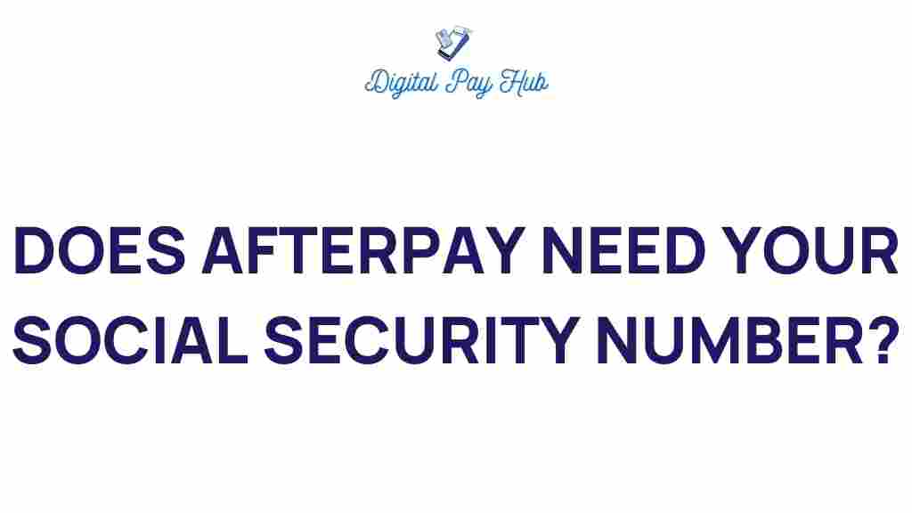 afterpay-social-security-number