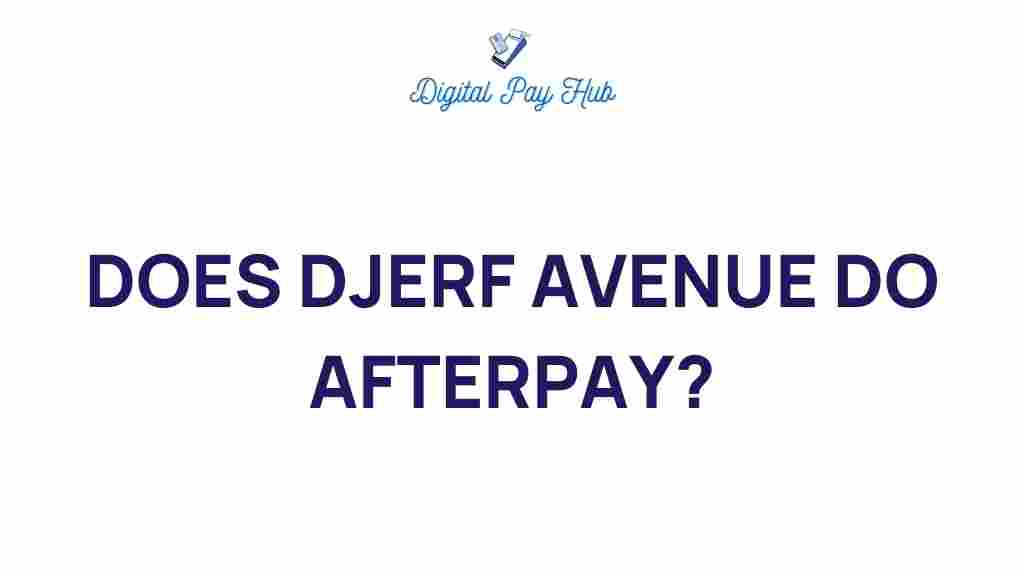 djerf-avenue-afterpay