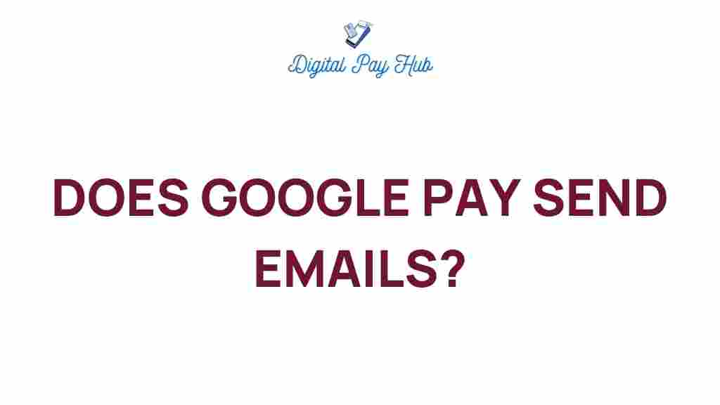 google-pay-send-emails