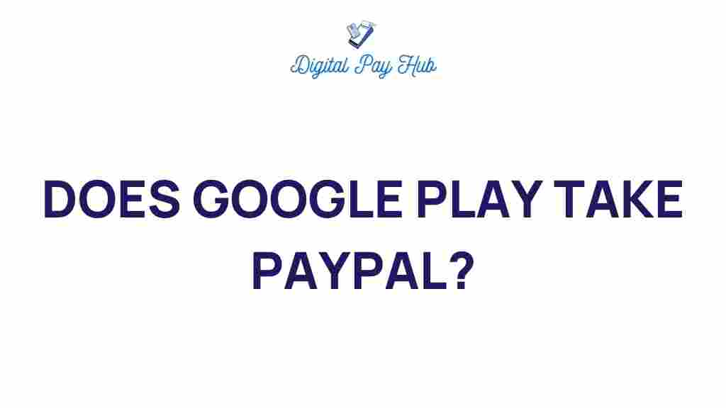 google-play-accept-paypal