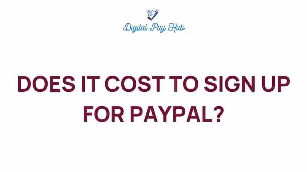 paypal-sign-up-costs