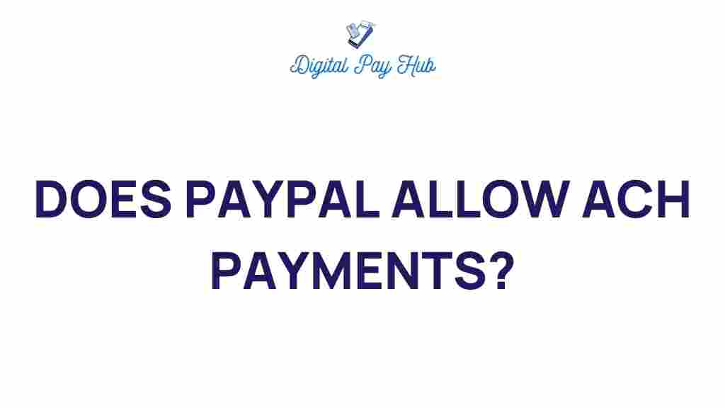 paypal-allow-ach-payments