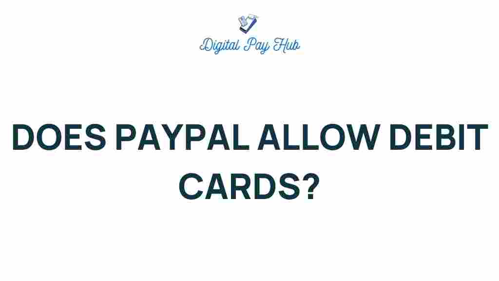 paypal-allow-debit-cards