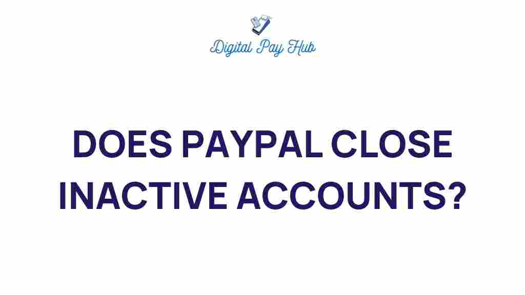 paypal-close-inactive-accounts