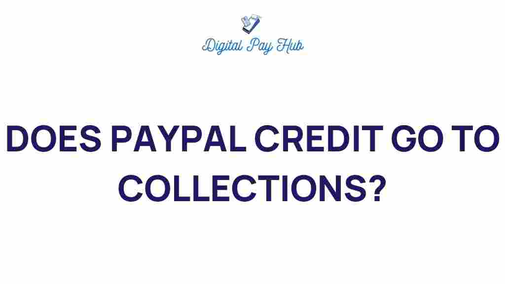 does-paypal-credit-go-to-collections