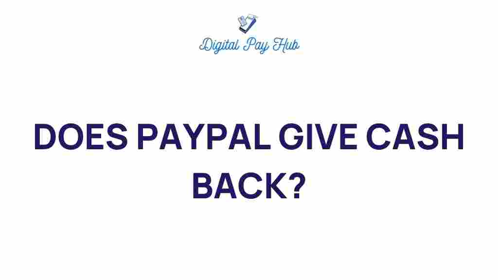 paypal-cash-back-truth