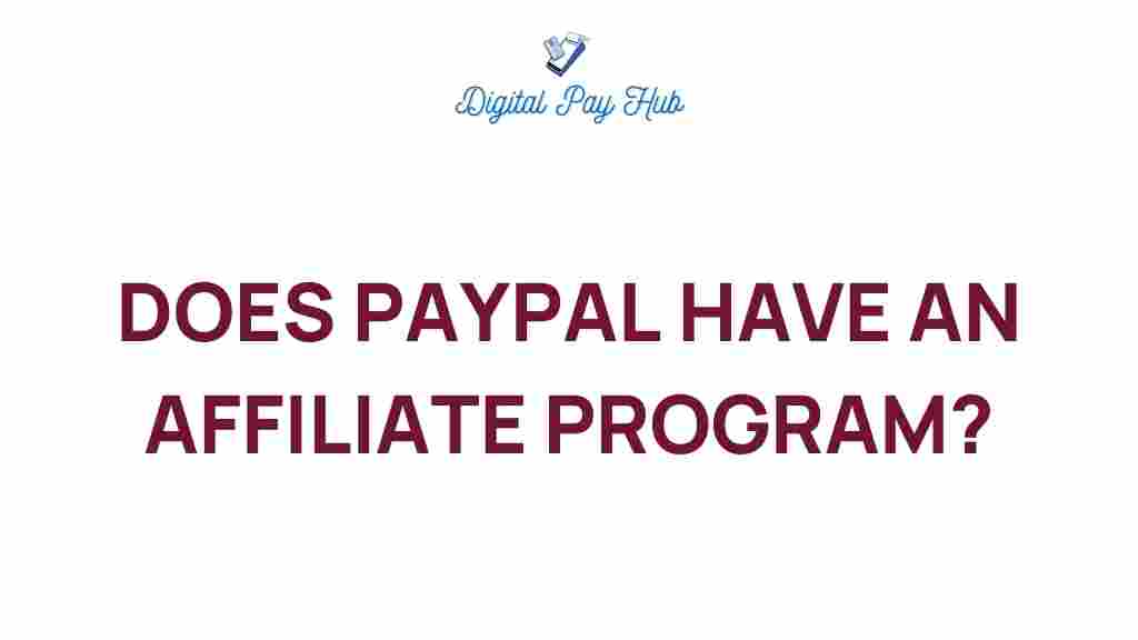 does-paypal-have-an-affiliate-program