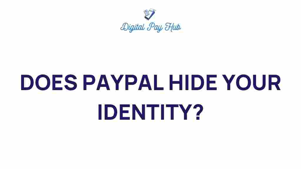 paypal-hide-your-identity