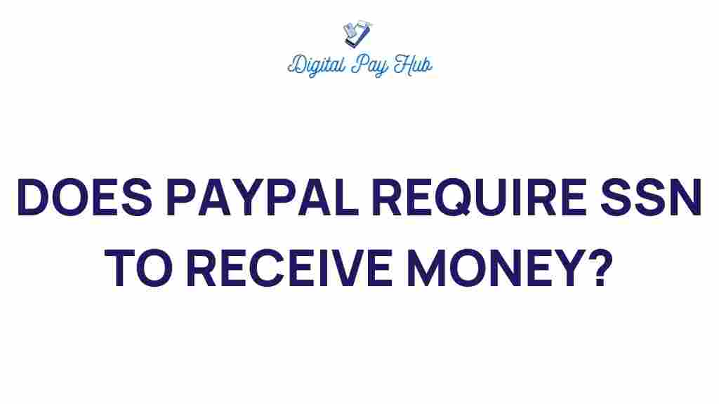 paypal-require-ssn-receive-money