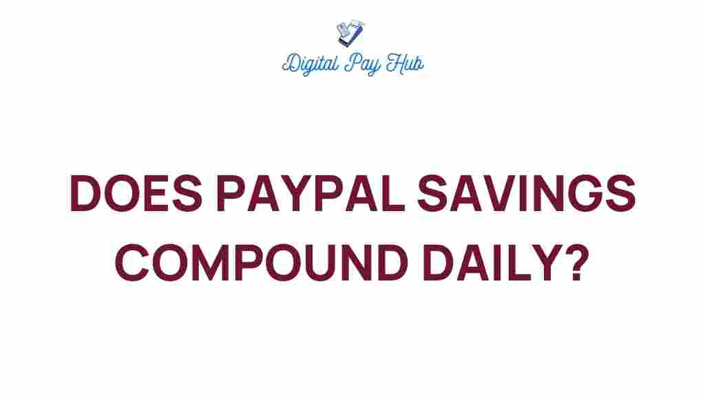 paypal-savings-compound-daily