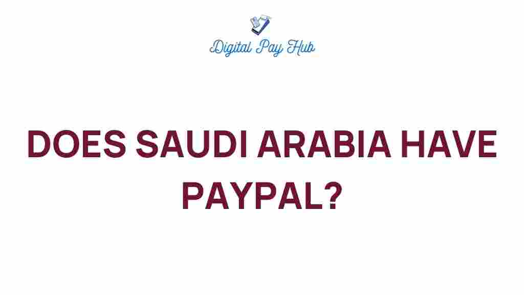 paypal-saudi-arabia-future