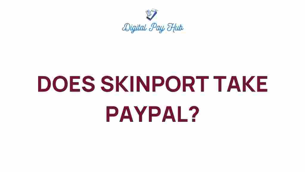 skinport-paypal-acceptance