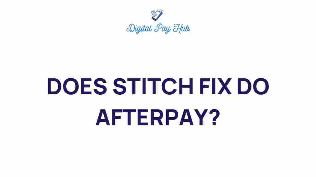 stitch-fix-afterpay