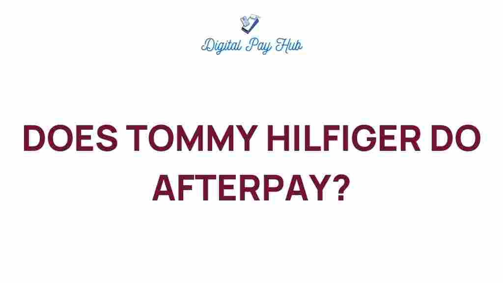 tommy-hilfiger-afterpay-options