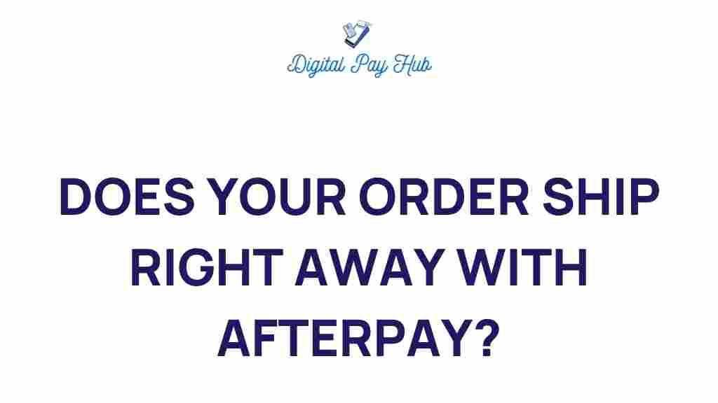 afterpay-order-shipping