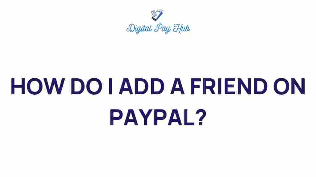 add-a-friend-on-paypal