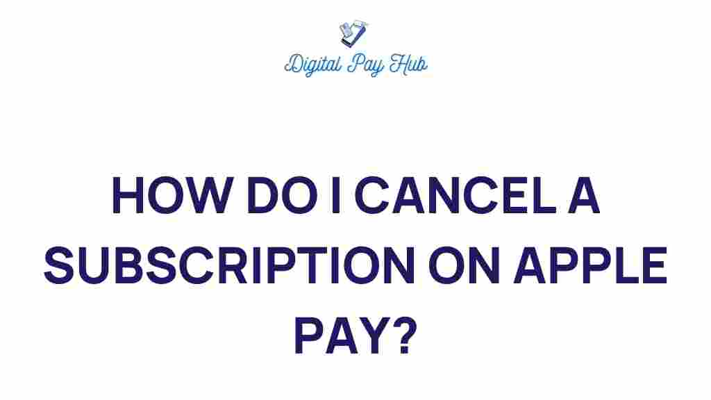 apple-pay-cancel-subscription