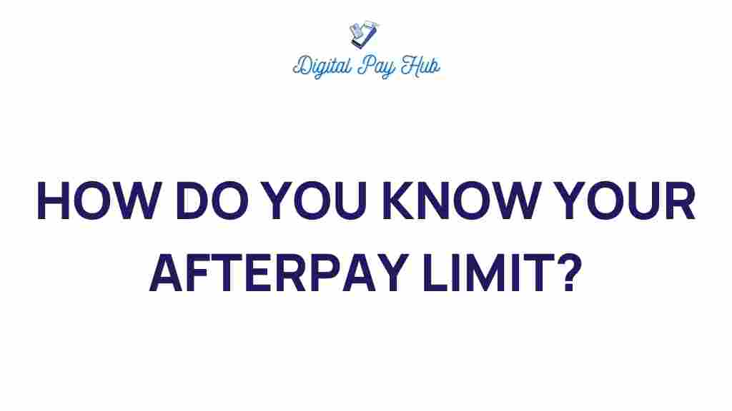 afterpay-limit-discovery