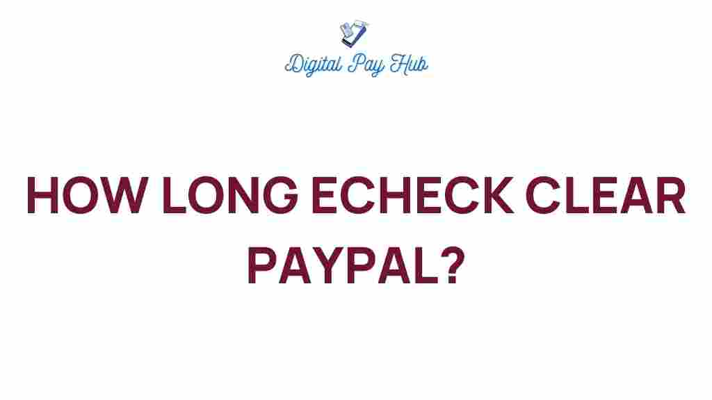 paypal-echeck-clear-time