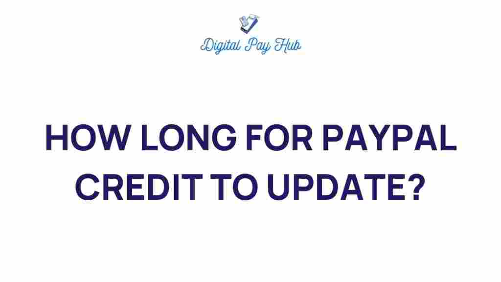 paypal-credit-update-duration