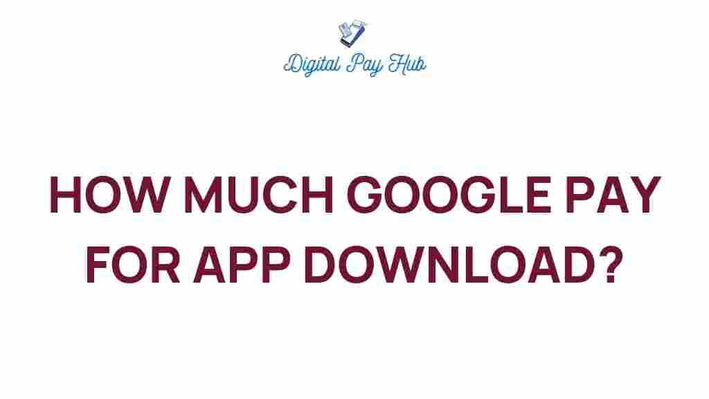 google-pay-app-downloads