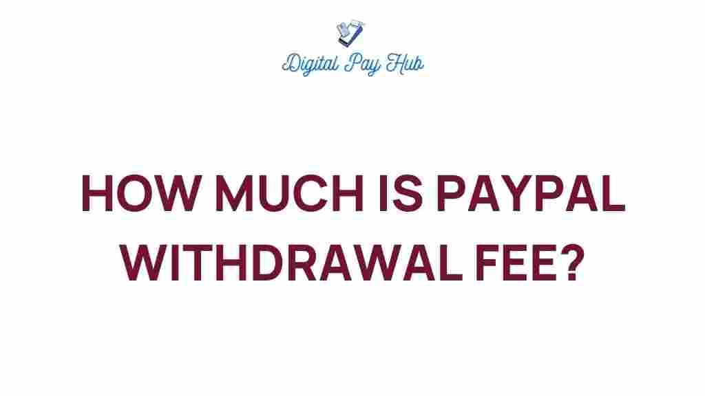 paypal-withdrawal-fee