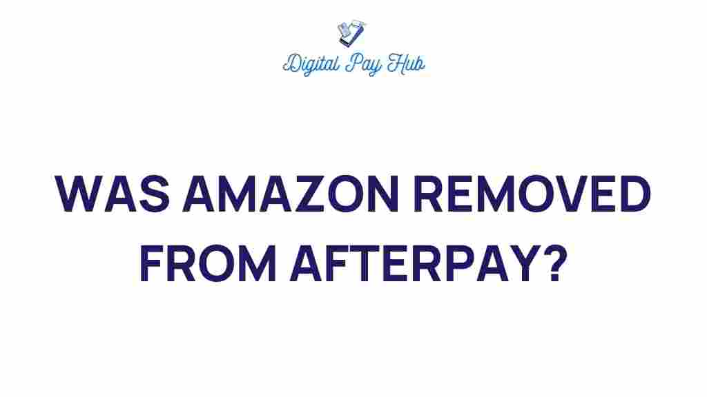 amazon-removed-from-afterpay