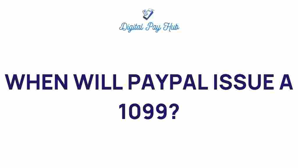 paypal-1099-issue-timeline