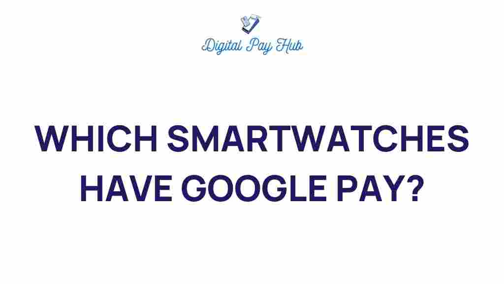 smartwatches-google-pay