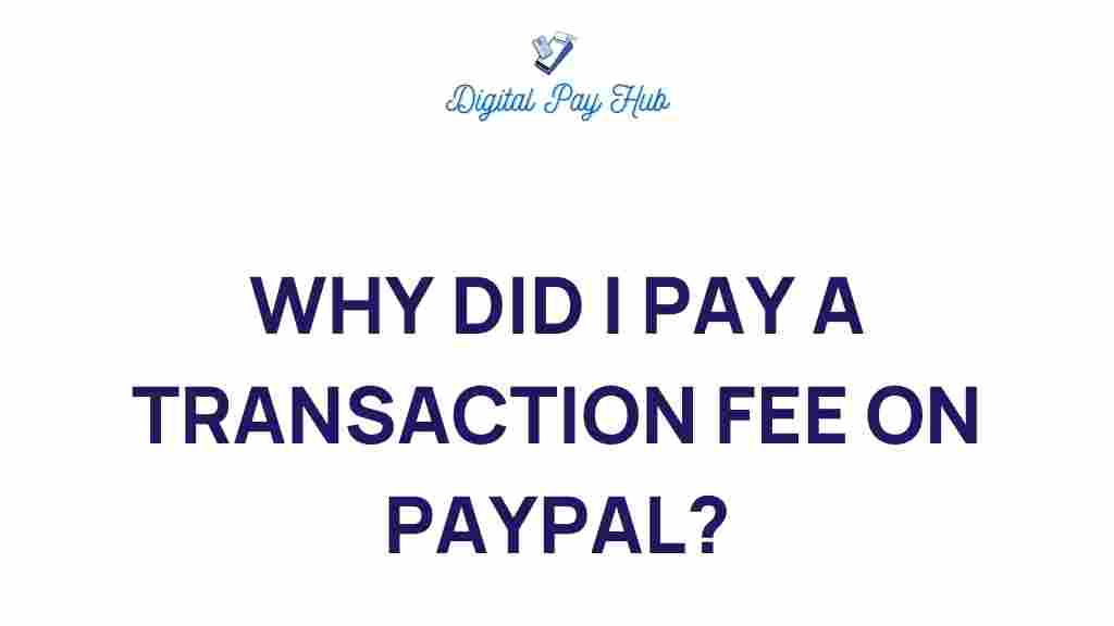 paypal-transaction-fee-explained