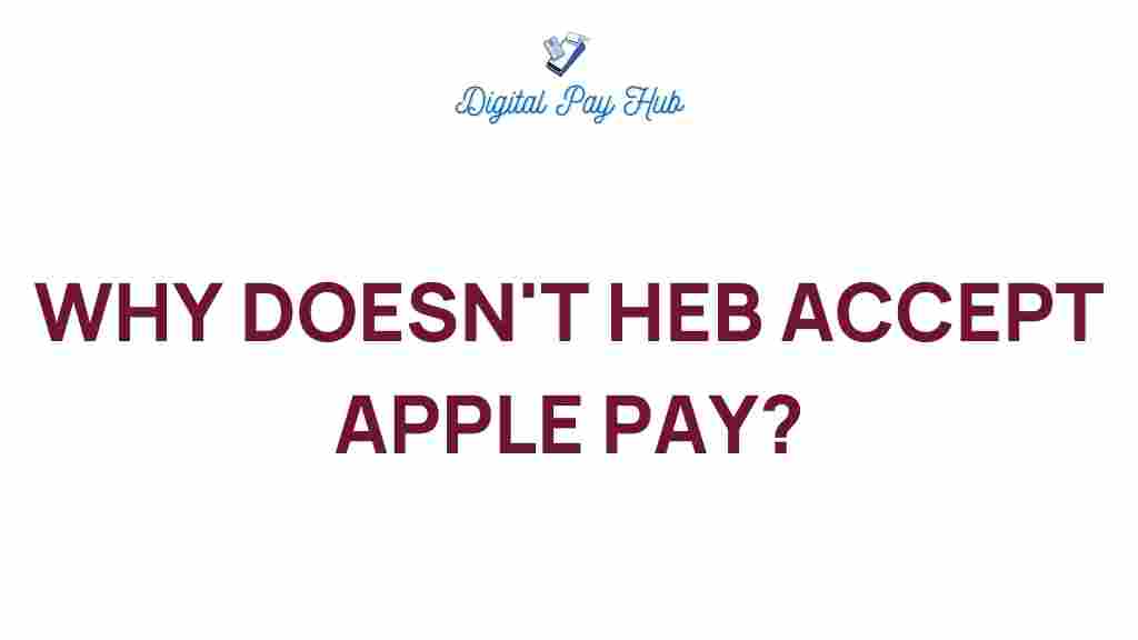 heb-apple-pay-acceptance