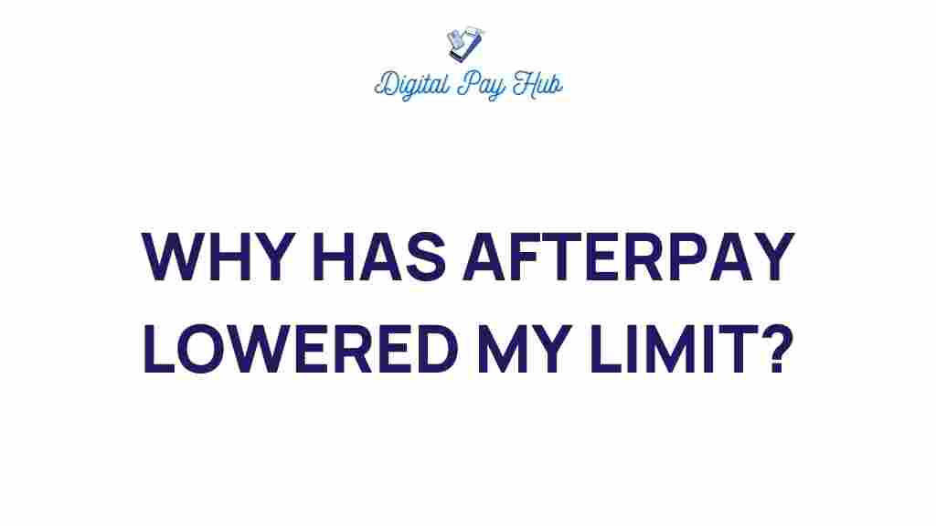 afterpay-lowered-limit