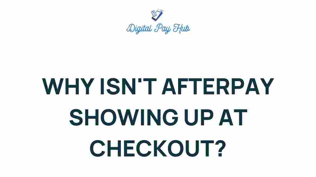 afterpay-checkout-issues